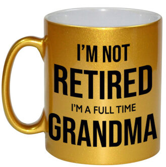 Bellatio Decorations Im not retired im a full time grandma / oma gouden koffiemok / theebeker 330 ml bedankt cadeau collega - feest mokken Goudkleurig