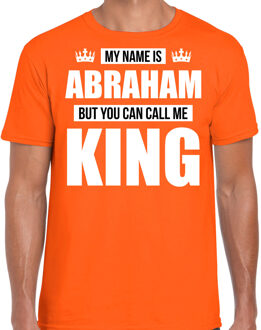Bellatio Decorations Naam cadeau t-shirt - my name is Abraham - but you can call me King - oranje - heren - koningsdag M