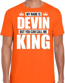 Bellatio Decorations Naam cadeau t-shirt - my name is Devin - but you can call me King - oranje - heren - koningsdag L