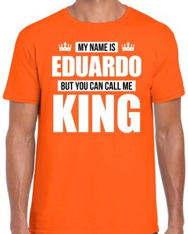 Bellatio Decorations Naam cadeau t-shirt my name is Eduardo - but you can call me King oranje voor heren L