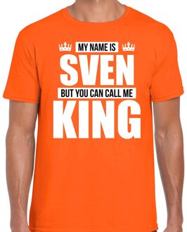 Bellatio Decorations Naam cadeau t-shirt - my name is Sven - but you can call me King - oranje - heren - koningsdag XL