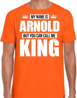 Bellatio Decorations Naam My name is Arnold but you can call me King shirt oranje cadeau shirt 2XL