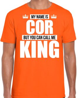 Bellatio Decorations Naam My name is Cor but you can call me King shirt oranje cadeau shirt 2XL