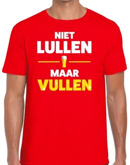Bellatio Decorations Niet Lullen Maar Vullen heren T-shirt rood