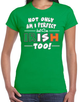 Bellatio Decorations Not only perfect Irish / St. Patricks day t-shirt groen dames XS