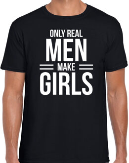 Bellatio Decorations Only real men make girls t-shirt zwart voor heren - vaderdag cadeau shirt papa
