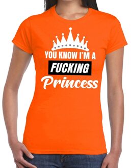 Bellatio Decorations Oranje You know i am a fucking princess t-shirt dames