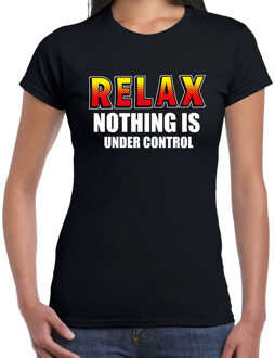 Bellatio Decorations Relax nothing is under control t-shirt zwart voor dames