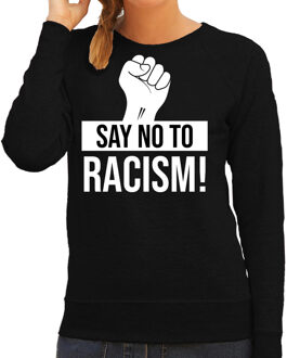 Bellatio Decorations Say no to racism protest sweater zwart voor dames - staken / betoging / demonstratie sweater - anti racisme / discriminatie 2XL