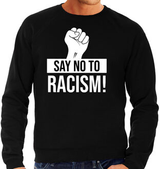 Bellatio Decorations Say no to racism protest sweater zwart voor heren - staken / betoging / demonstratie sweater - anti racisme / discriminatie 2XL