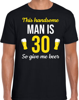 Bellatio Decorations Verjaardag cadeau t-shirt 30 jaar - this handsome man is 30 give beer zwart voor heren 2XL