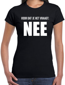 Bellatio Decorations Voor dat je het vraagt nee fun tekst t-shirt / kleding zwart voor dames - foute fun tekst shirt / festival outfit M