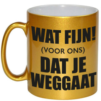 Bellatio Decorations Wat fijn dat je weggaat gouden pensioen koffiemok / theebeker 330 ml afscheidscadeau collega - feest mokken Goudkleurig