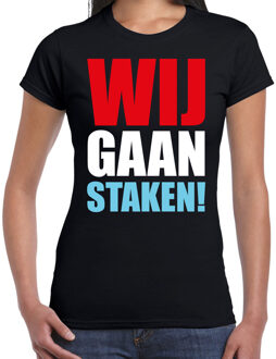 Bellatio Decorations Wij gaan staken protest t-shirt zwart voor dames - staken / protesteren / demonstreren shirt 2XL