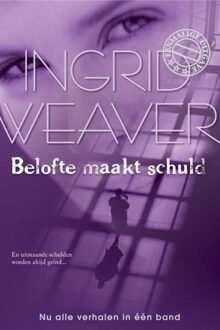 Belofte maakt schuld - eBook Ingrid Weaver (9461705794)