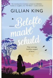 Belofte Maakt Schuld - Gillian King