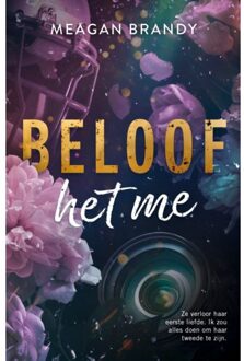 Beloof Het Me - Boys Of Avix - Meagan Brandy