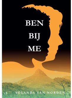 Ben Bij Me - Yolanda van Norden