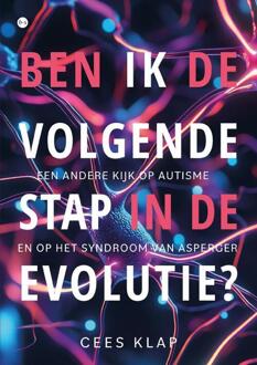 Ben ik de volgende stap in de evolutie? -  Cees Klap (ISBN: 9789465098968)