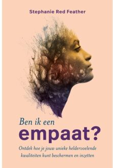 Ben ik een empaat? - (ISBN:9789020217087)