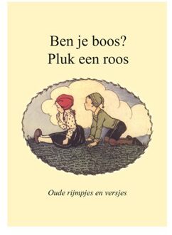 Ben Je Boos? Pluk Een Roos.