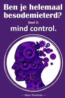 Ben je helemaal besodemieterd? III -  Marc Poolman (ISBN: 9789403639215)