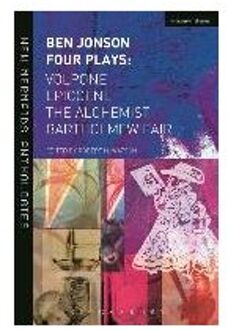 Ben Jonson: Four Plays - Ben Jonson
