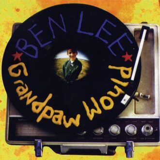Ben Lee - Grandpaw Would: 25th Anniversary Deluxe Edition Vinyl