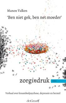 'Ben niet gek, ben net moeder' - Boek Manon Valken (9077024484)