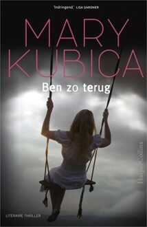 Ben zo terug - eBook Mary Kubica (9402751564)