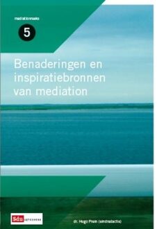 Benaderingen en inspiratiebronnen van mediation - eBook Hugo Prein (9012385075)