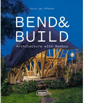 Bend & Build - Chris Van Uffelen