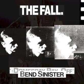 Bend Sinister - The Domesday Pay-Off Triad - Plus