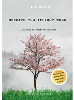 Beneath The Apricot Tree - Y.H.S. Boon
