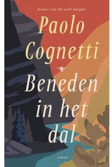 Beneden In Het Dal - Paolo Cognetti