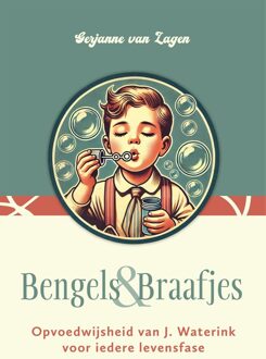 Bengels en Braafjes - Gerjanne van Lagen - ebook