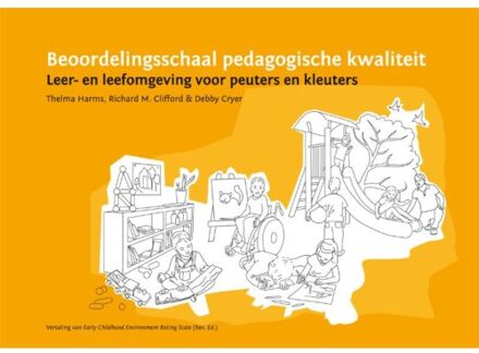 Beoordelingsschaal pedagogische kwaliteit - Boek Thelma Harms (9088505578)