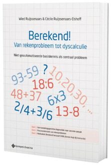 Berekend! Van Rekenprobleem Tot Dyscalculie - Ruijssenaars-Elshoff