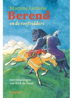 Berend en de roofridders - Boek Martine Letterie (9025876668)