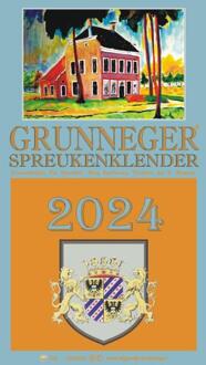 Berg Van De, Uitgeverij Grunneger Spreukenklender 2024 - Fré Schreiber