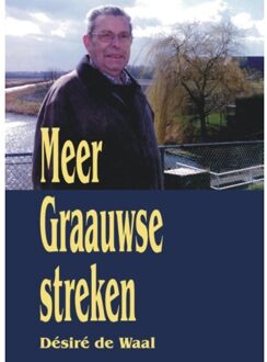 Berg Van De, Uitgeverij Meer Graauwse streken - Boek Desire de Waal (9055124311)
