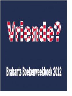 Berg Van De, Uitgeverij Vriende? - Boek Berg van de, Uitgeverij (9055123617)