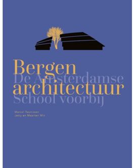 Bergen Architectuur - Marcel Teunissen