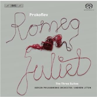 Bergen Philharmonic Orchestra/ Andrew Litton - Prokofiev - Romeo & Juliet