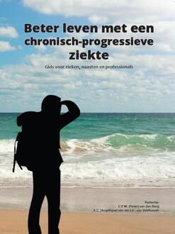 Berghauser Pont Publishing Beter leven met een chronisch-progressieve ziekte