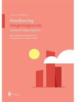 Berghauser Pont Publishing Handhaving Omgevingsrecht (inclusief Omgevingswet)