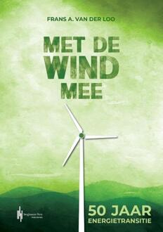 Berghauser Pont Publishing Met De Wind Mee - Frans A. van der Loo