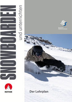 Bergsporthandboek Snowboarden und unterrichten | Rother Bergverlag