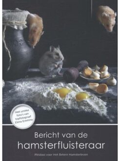 Bericht van de hamsterfluisteraar - Boek Marian Henderson (9081699687)