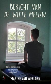 Bericht van de Witte Meeuw -  Marike van Weelden (ISBN: 9789461563385)